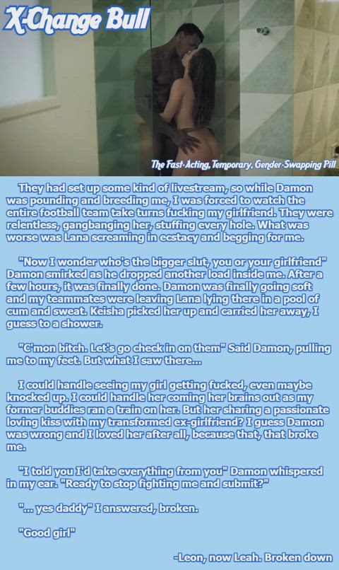 Leon, now Leah. Part 7. Broken