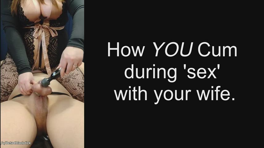 The way she makes HIM Cum is much more enjoyable!