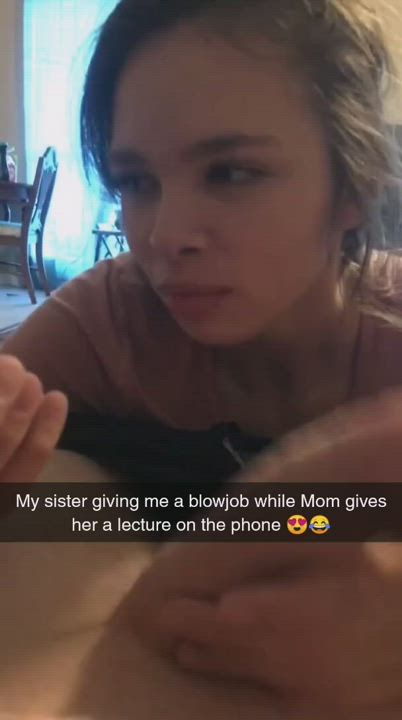 Fine.. you can answer moms call but don’t take that cock out of your mouth sis!