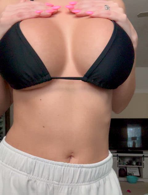 Sure… I’ll take my top off for you…