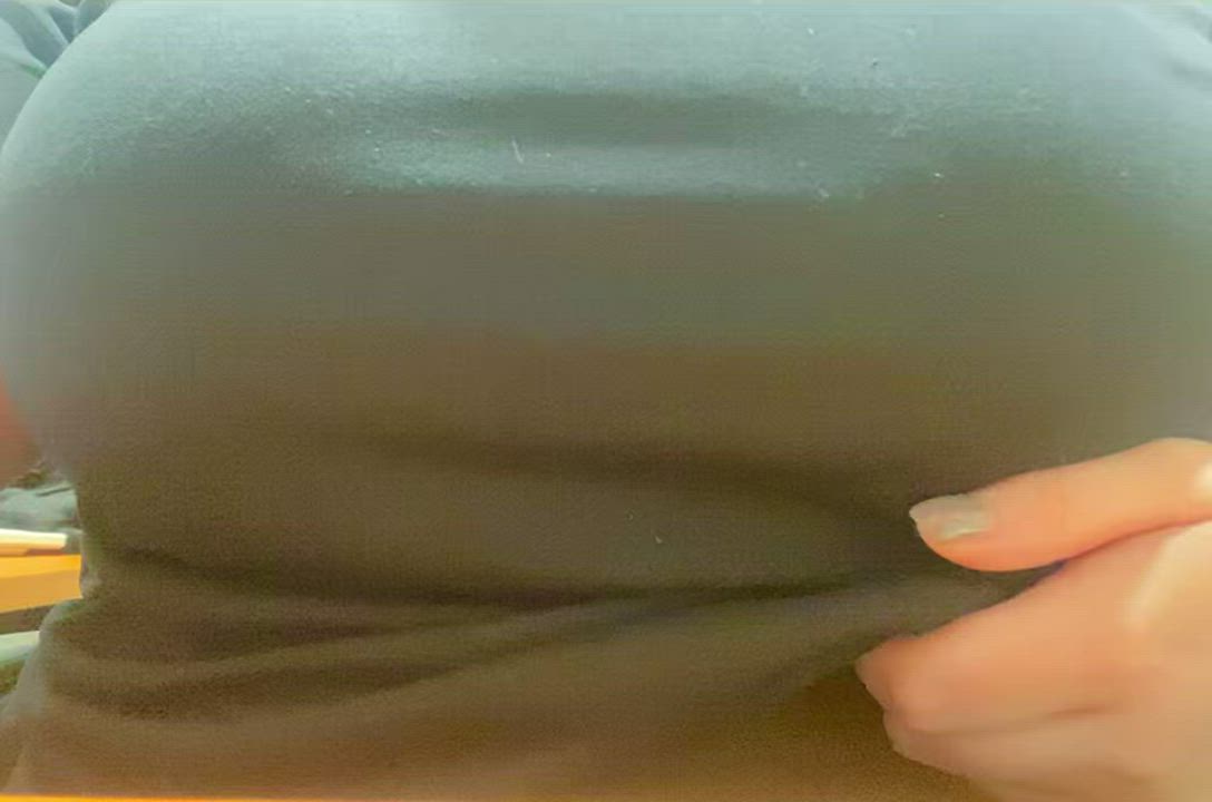 Had a sudden urge to massage my tits at work today