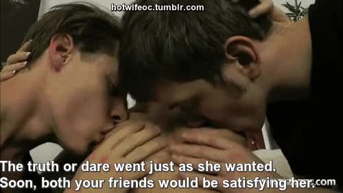 Truth or dare always gets the heart pounding..