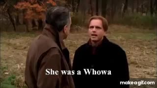 she was a whore Sopranos Ralph cifaretto on Make a GIF
