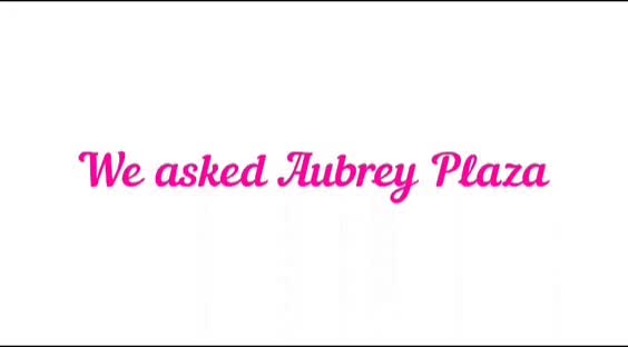 Aubrey Plaza opens up about her leaked video